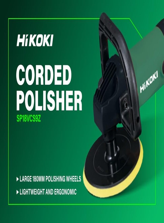 HIKOKI SP18VCS9Z 180 mm Corded Polisher 1200W | 600-3300Rpm | 2.9Kg | Black & Green - Image 2